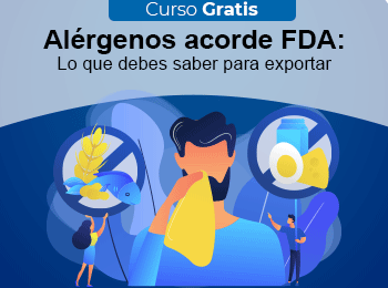 Curso Gratis: Alérgenos acorde FDA: Lo que Debes Saber para Exportar