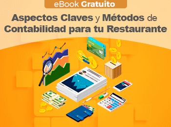 eBook Gratuito: Aspectos Claves y Métodos de Contabilidad para tu Restaurante