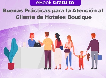 eBook Gratuito: Buenas Prácticas para la atención al cliente de hoteles boutique