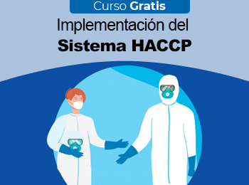 Curso Gratis: Implementación del Sistema HACCP