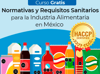 Curso Gratis: Normativas y Requisitos Sanitarios para la Industria Alimentaria en México