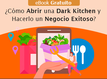 eBook Gratuito: Cómo Abrir una Dark Kitchen y Hacerlo un Negocio Exitoso